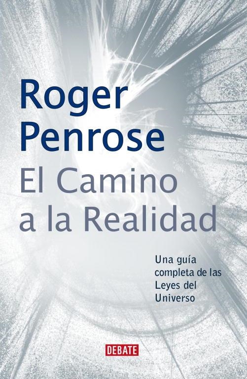 CAMINO A LA REALIDAD,EL | 9788483066812 | PENROSE, ROGER