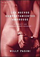 NUEVOS COMPORTAMIENTOS AMOROSOS | 9788484328117 | WILLY PASINI