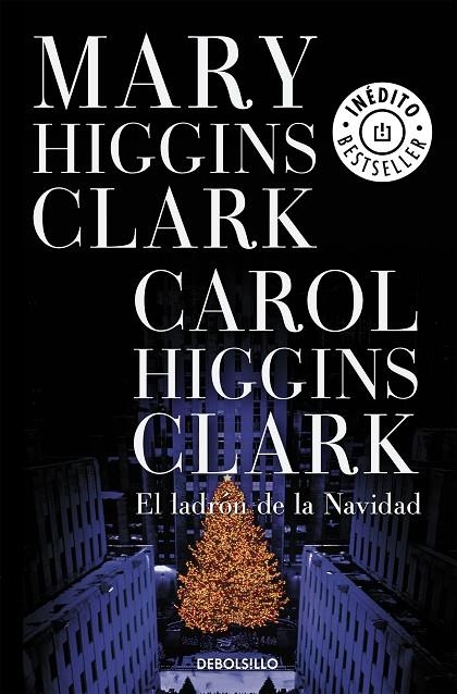 LADRON DE LA NAVIDAD  -DEBOLSILLO- | 9788483461280 | HIGGINS CLARK, MARY