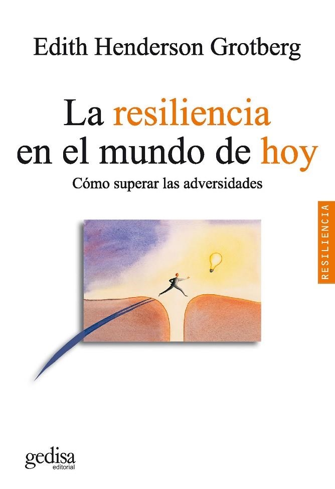 RESILIENCIA EN EL MUNDO DE HOY, | 9788497841382 | HENDERSON GROTBERG, EDITH