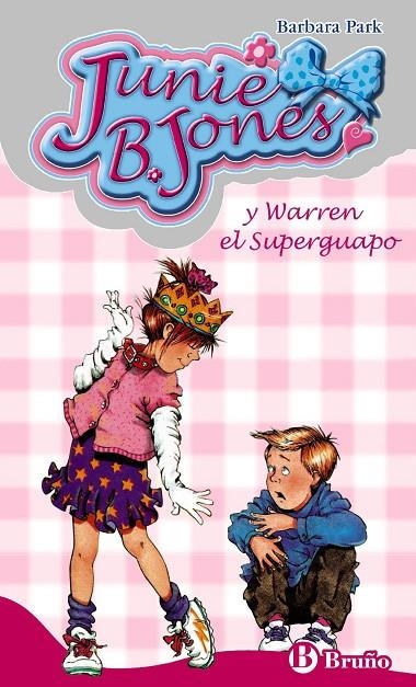 JUNIE B JONES Y WARREN EL SUPERGUAPO (7211021) N.3 | 9788421698457 | PARK, BARBARA