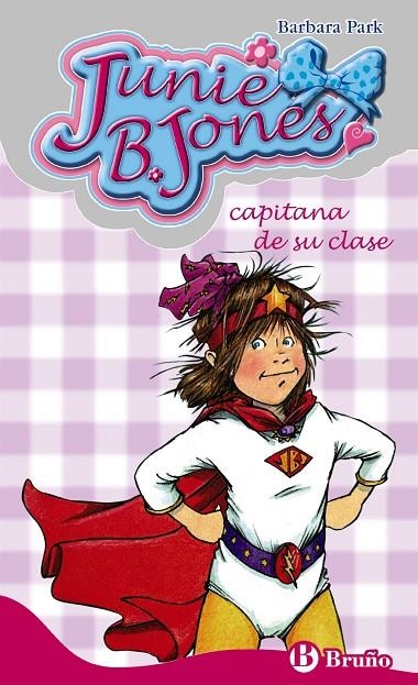 JUNIE B JONES CAPITANA DE SU CLASE (7211022) N.6 | 9788421698464 | PARK, BARBARA