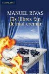 LLIBRES FAN DE MAL CREMAR (BALANCI) | 9788429759143 | RIVAS, MANUEL