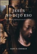 JESUS NO DIJO ESO | 9788484328520 | EHRMAN,BART D.