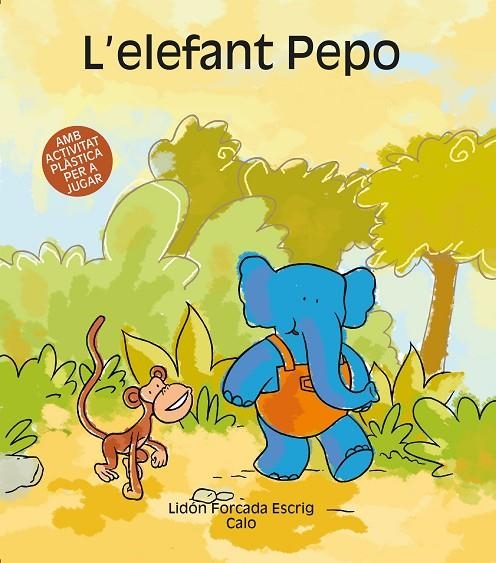 ELEFANT PEPO,L' | 9788481316070 | FORCADA ESCRIG,LIDON