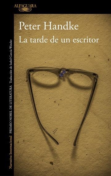 TARDE DE UN ESCRITOR | 9788420470115 | HANDKE, PETER (1942- )