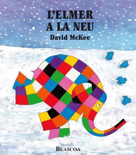 ELMER A LA NEU, L' (T/D9 | 9788448824457 | MCKEE, DAVID