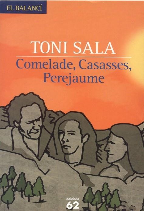 COMELADE, CASASSES, PEREJAUME (BALANCI) | 9788429759006 | SALA, TONI