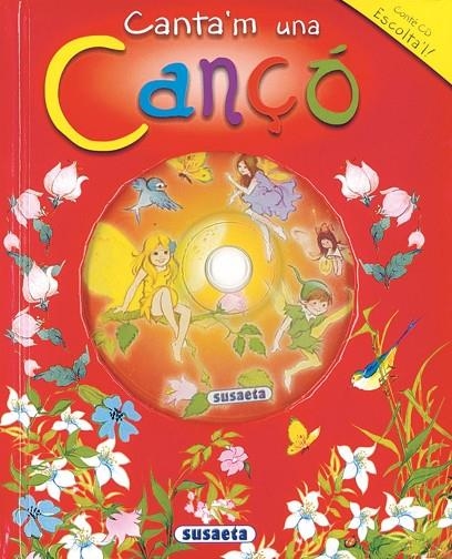 CANTA'M UNA CANÇO (LLIBRE+CD) | 9788430556373