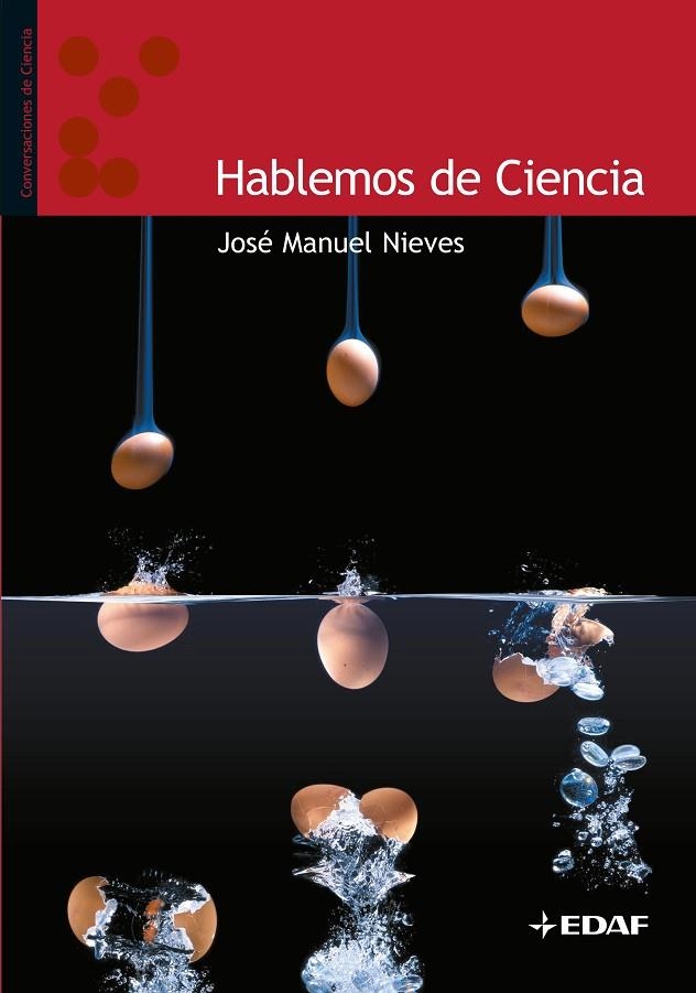 HABLEMOS DE CIENCIA | 9788441418240 | NIEVES,JOSE MANUEL