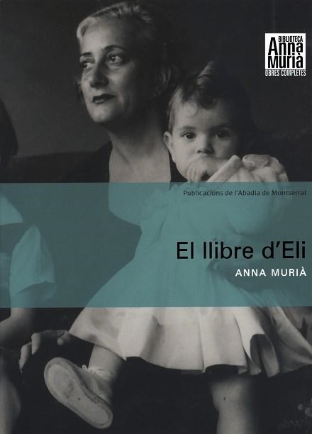 LLIBRE D'ELI, EL | 9788484158653 | MURIÀ, ANNA