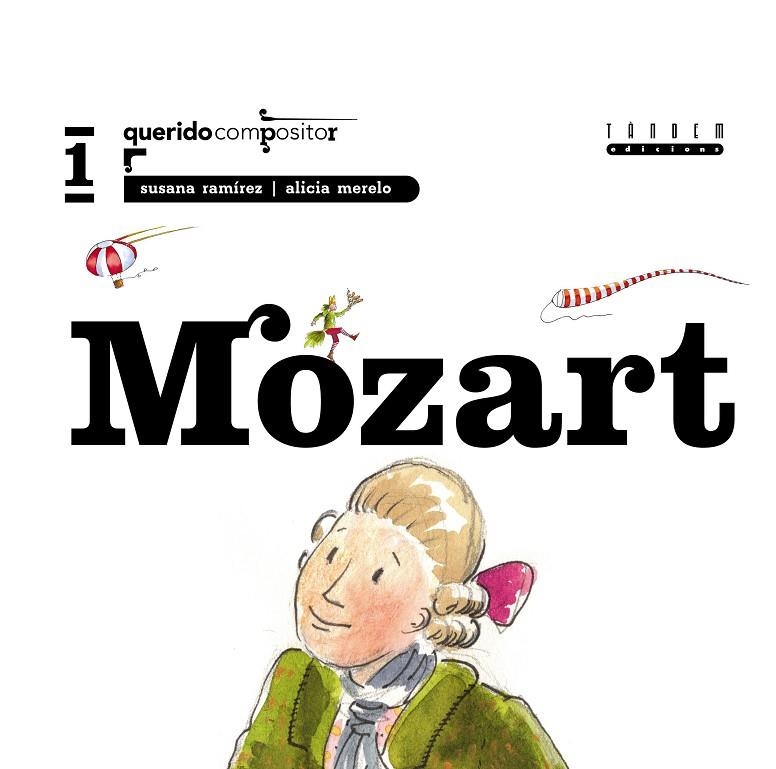 MOZART  -QUERIDO COMPOSITOR- | 9788481316254 | RAMIREZ/MERELO