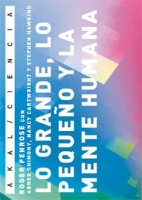 LA GRANDE LO PEQUEÑO Y LA MENTE HUMANA | 9788446025634 | PENROSE,ROGER