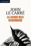 CANÇO DELS MISSIONERS,LA | 9788429759532 | LE CARRE,JOHN