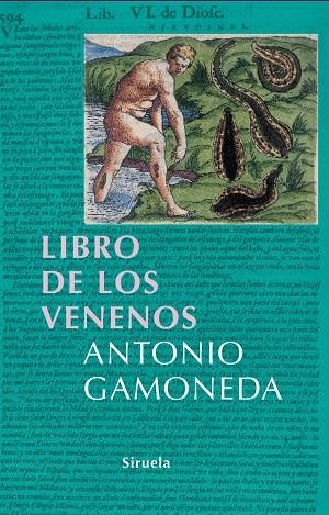 LIBRO DE LOS VENENOS LT-243 (T/D) | 9788498410990 | GAMONEDA, ANTONIO