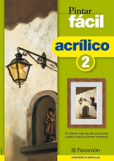 ACRILICO 2 PINTAR FACIL | 9788434223240 | AA.VV.