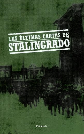 ULTIMAS CARTAS DE STALINGRADO (ALTAYA) | 9788483077610 | BEEVOR, ANTONY