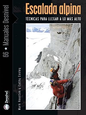 ESCALADA ALPINA (MD) | 9788498290530 | HOUSTON, MARK - COSLEY, CATHY