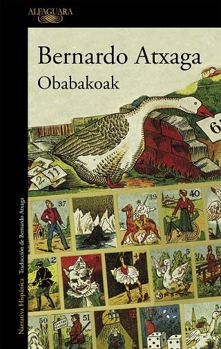 OBABAKOAK (EXTRA-NARRATIVA) | 9788420471365 | ATXAGA, BERNARDO [ (1951- ) ]