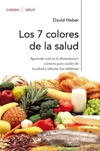 7 COLORES DE LA SALUD,LOS | 9788449319617 | HEBER,DAVID/BOWERMAN,SUSAN