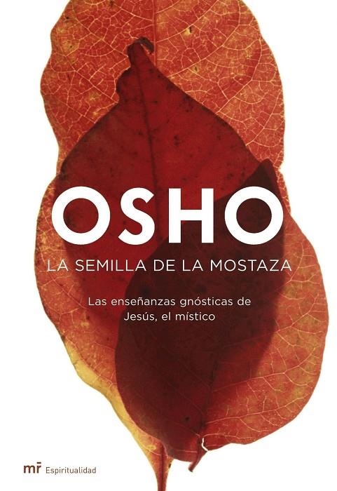 SEMILLA DE LA MOSTAZA, LA (OSHO) | 9788427033344 | OSHO