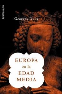 EUROPA EN LA EDAD MEDIA (BOLSILLO) (BP) | 9788449319587 | DUBY, GEORGE