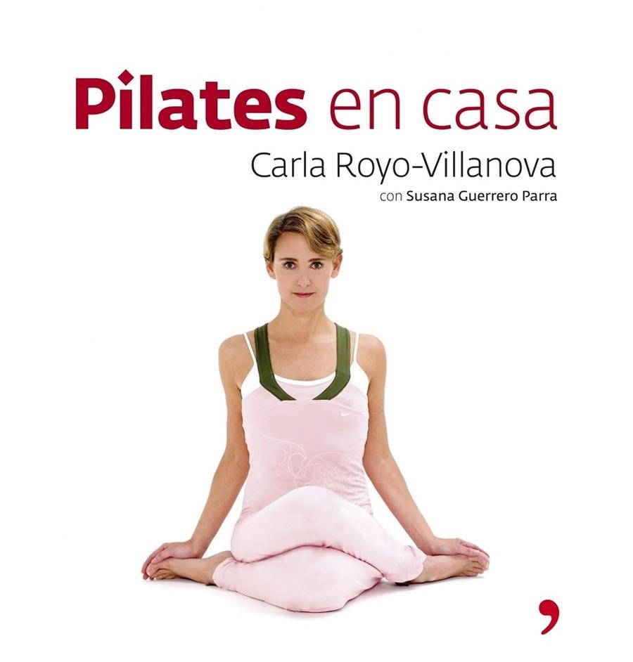 PILATES EN CASA CON CARLA ROYO | 9788484606192 | ROYO,CARLA