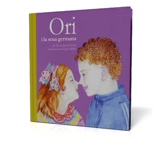 ORI I LA SEUA GERMANA | 9788493356361 | ESCARTI