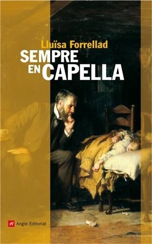 SEMPRE EN CAPELLA | 9788496521667 | FORELLAD, LLUÏSA