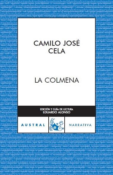 COLMENA, LA (A-NARRATIVA) | 9788467023213 | CELA, CAMILO JOSE