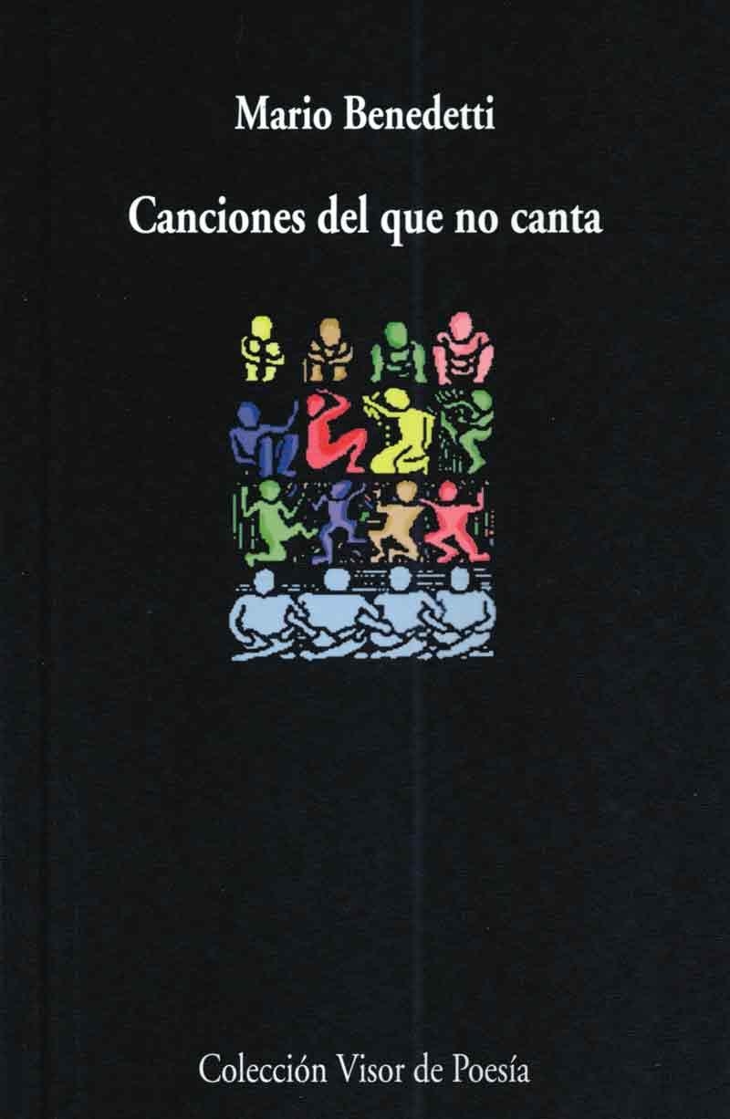 CANCIONES DEL QUE NO CANTA V-636 (POESIA) | 9788475227207 | BENEDETTI, MARIO