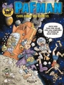 TOP COMIC PAFMAN 4.CABEZONES DEL ESPACIO | 9788466630467 | CERA, JOAQUIN