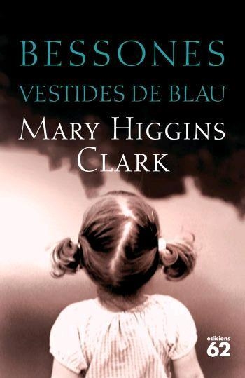 BESSONES VESTIDES BL | 9788429759730 | HIGGINS CLARK,MARY