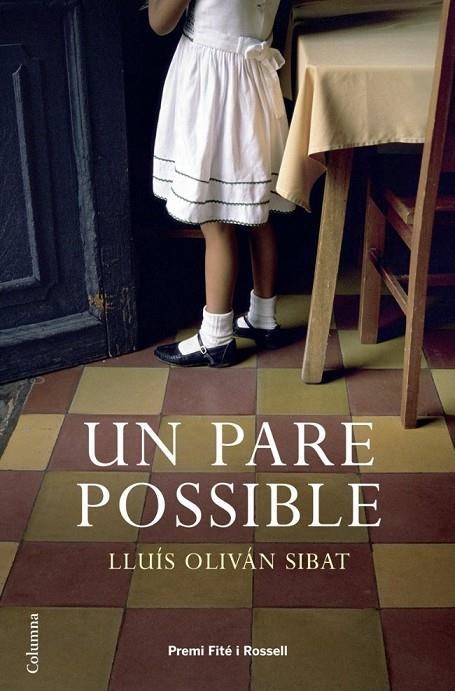 UN PARE POSSIBLE (CLASSICA) | 9788466408035 | OLIVAN SIBAT, LLUIS