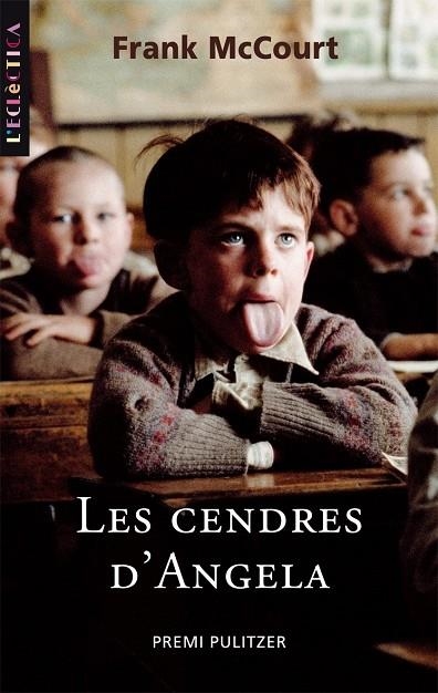 CENDRES D'ANGELA, LES (ECLECTICA) | 9788498241754 | MCCOURT, FRANK