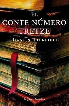 CONTE NUMERO TRETZE,EL | 9788497872379 | SETTERFIELD,DIANE