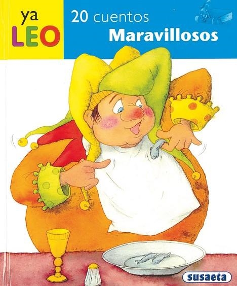 20 CUENTOS MARAVILLOSOS  -YA LEO- | 9788430558070