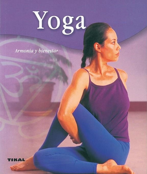 YOGA --ARMONÍA Y BIENESTAR-- | 9788430552498 | *