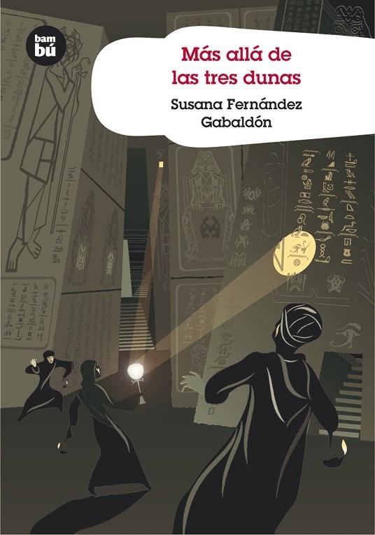 MAS ALLA DE LAS TRES DUNAS (BAMBU) + 12 AÑOS | 9788483430231 | FERNANDEZ GABALDON, SUSANA