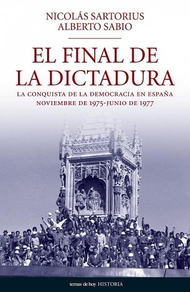 FINAL DE LA DICTADURA (T/D) | 9788484606345 | SARTORIUS, NICOLAS - SABIO, ALBERTO