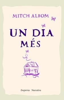 UN DIA MES | 9788497872416 | ALBOM,MITCH