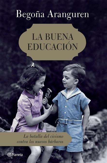 BUENA EDUCACIÓN,LA | 9788408072553 | ARANGUREN,BEGOÑA