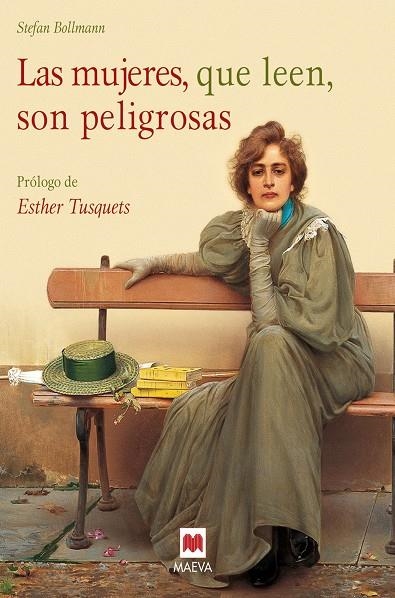 MUJERES QUE LEEN SON PELIGROSAS (T/D) | 9788496231986 | BOLLMAN, STEFAN