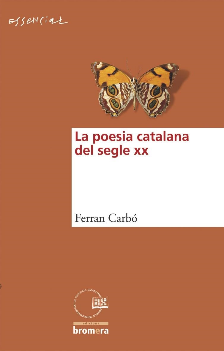 POESIA CATALANA DEL SEGLE XX, LA | 9788498241532 | CARBÓ, FERRAN