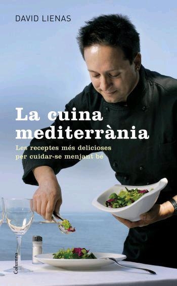 CUINA MEDITERRANIA, LA | 9788466408295 | LIENAS, DAVID