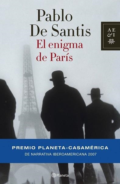 ENIGMA DE PARIS (P.NOV.CASA AMERICA 07) T/D | 9788408073987 | DE SANTIS, PABLO