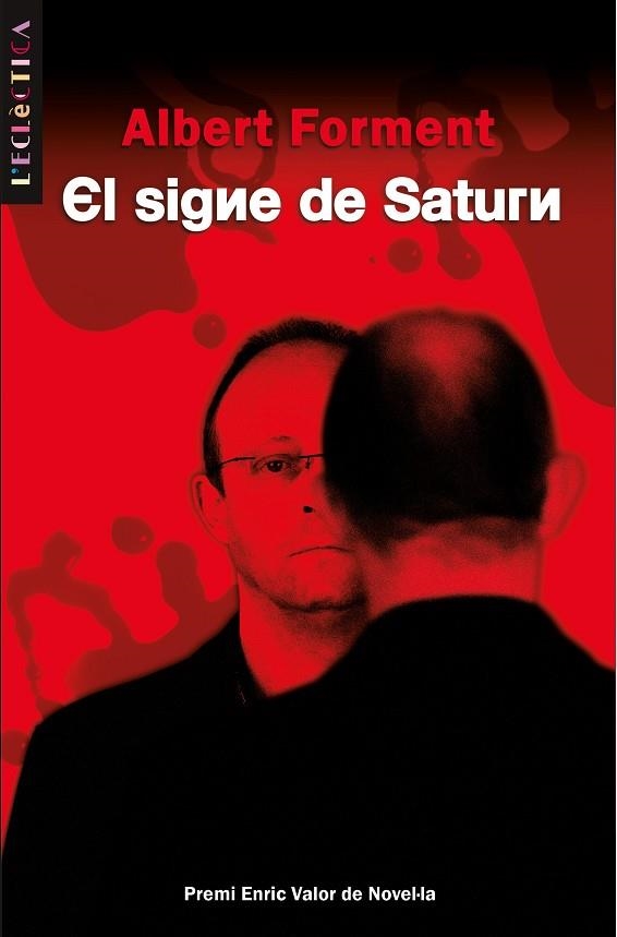 SIGNE DE SATURN, EL (ECLECTICA) | 9788498242072 | FORMENT, ALBERT