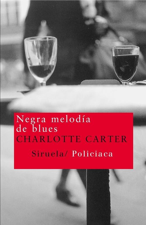 NEGRA MELODIA DE BLUES NT.79 | 9788478449767 | CARTER, CHARLOTTE