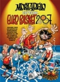 EUROBASKET 2007 ESPECIAL (MORTADELO) | 9788466633888