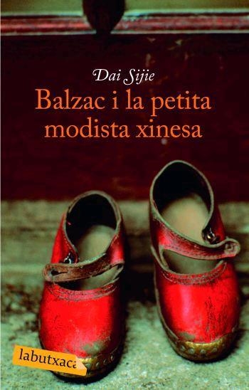 BALZAC I LA PETITA MODISTA XINESA (LB) | 9788496863255 | SIJIE, DAI